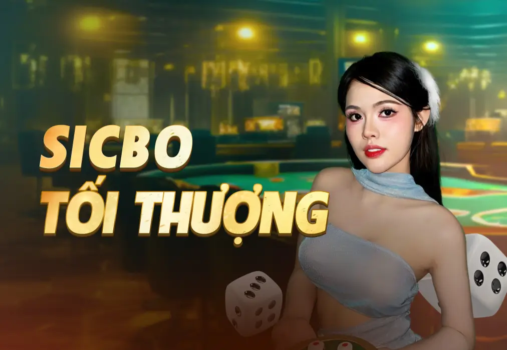 Sicbo Tối Thượng